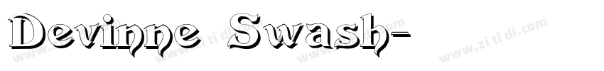 Devinne Swash字体转换